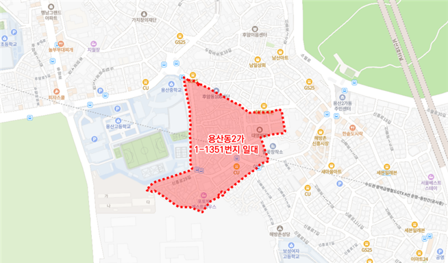 용산구, 용산동2가 1-1351번지 일대 ‘신속통합기획’ 주택재개발 후보지 선정